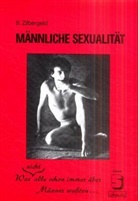 Bernie Zilbergeld - Männliche Sexualität