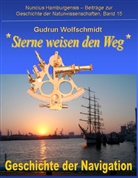 Gudrun Wolfschmidt - Sterne weisen den Weg - Geschichte der Navigation