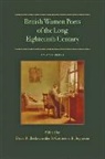 Paula R. Backscheider, Paula R. (EDT)/ Ingrassia Backscheider, Paula R. (Pepperell Eminent Scholar Backscheider, Paula R. Ingrassia Backscheider, Paula R. Backscheider, Paula R. (Pepperell Eminent Scholar Backscheider... - British Women Poets of the Long Eighteenth Century