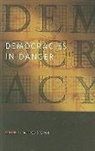 Alfred Stepan, Alfred Stepan, Alfred (Wallace Sayre Professor of Government Stepan - Democracies in Danger