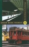 Robert C. Post - Urban Mass Transit