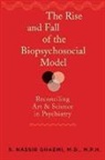 S Nassir Ghaemi, S. Nassir Ghaemi - Rise and Fall of the Biopsychosocial Model