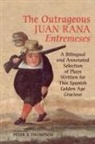 Peter E Thompson, Peter E. Thompson - Outrageous Juan Rana Entremeses