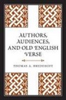 Thomas A Bredehoft, Thomas A. Bredehoft - Authors, Audiences, and Old English Verse