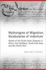 Mariam Pirbhai, Mariam Pirbhal - Mythologies of Migration, Vocabularies of Indenture