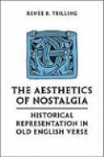 Renee R. Trilling - Aesthetics of Nostalgia
