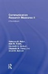 Elizabeth Graham, Elizabeth E. Graham, Elizabeth E. (Kent State University Graham, Elizabeth M. Perse, Elizabeth M. (University of Delaware Perse, Perse Elizabeth M.... - Communication Research Measures II
