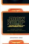 Gray, Jonathan Gray, Megan Shockley - Show Sold Separately