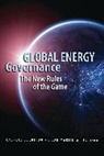 Andreas (EDT)/ Witte Goldthau, Andreas Goldthau, Goldthau Andreas, Jan Martin Witte, Witte Jan Martin - Global Energy Governance