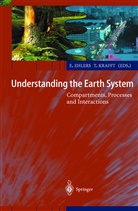 E. Ehlers, Eckar Ehlers, Eckart Ehlers, Krafft, Krafft, T. Krafft... - Understanding the Earth System