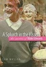 Sam Wasson - Splurch in the Kisser