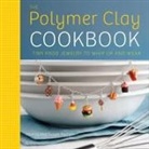Jessica Partain, Susan Partain - The Polymer Clay Cookbook