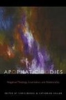 Chris Keller Boesel, Catherine Keller, Chris Boesel, Catherine Keller - Apophatic Bodies