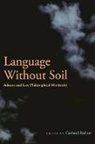 Gerhard Richter, Gerhard Richter - Language Without Soil