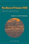 John Stutterheim, John K Stutterheim, John K. Stutterheim - Diary of Prisoner 17326