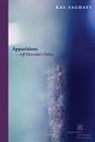 Kas Saghafi - Apparitionsof Derrida''s Other