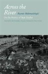 Rusmir Mahmutcehajic, Rusmir Risaluddin Mahmutcehajic, MAHMUTCEHAJIC RUSMIR RISALUDDIN - Across the River