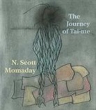 N Scott Momaday, N. Scott Momaday, Natachee Scott Momaday - Journey of Tai-me