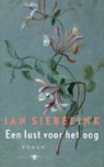 Jan Siebelink - EEn lust voor het oog