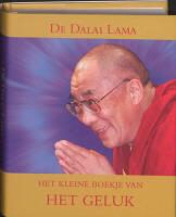 Dalai Lama - Het klein boekje van het geluk