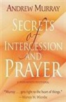 Andrew Murray - SECRETS OF INTERCESSION & PRAYER