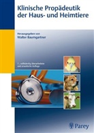 Walter Baumgartner, Walter Baumgartner - Klinische Propädeutik der Haus- und Heimtiere