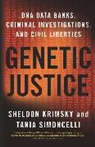 Sheldon Krimsky, Sheldon Simoncelli Krimsky, Krimsky Sheldon, Tania Simoncelli, Simoncelli Tania - Genetic Justice