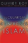 George Holoch, Olivier Roy - Secularism Confronts Islam
