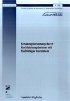 Schalungsbelastung durch Hochleistungsbetone mit fließfähiger Konsistenz