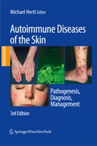 Michae Hertl, Michael Hertl - Autoimmune Diseases of the Skin