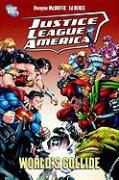 Dwayne McDuffie, Dwayne/ Benes McDuffie, Ed Benes, Jose Luis - Justice League of America Worlds Collide