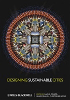 Mags Adams, Christopher Boyko, Rache Cooper, Rachel Cooper, Rachel Evans Cooper, Graem Evans... - Designing Sustainable Cities