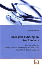Christian Albrecht - Kollegiale Führung im Krankenhaus