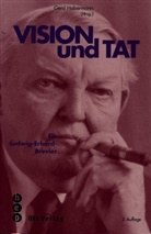 Gerd Habermann - Vision und Tat