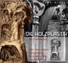Judith vo Halle, Judith von Halle, A. John Wilkes, John Wilkes - Die Holzplastik des Goetheanum