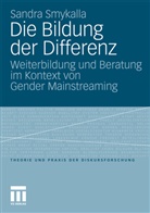 Sandra Smykalla - Die Bildung der Differenz