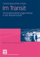 Carola Bauschke-Urban - Im Transit