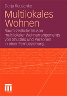 Darja Reuschke - Multilokales Wohnen