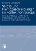 Christine Schlickum - Selbst- und Fremdzuschreibungen im Kontext von Europa