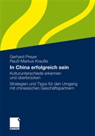 Reuß-Markus Krauße, Gerhar Preyer, Gerhard Preyer - In China erfolgreich sein