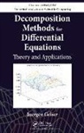 Juergen Geiser, Juergen (Ernst-Moritz-Arndt University of Geiser, Juergen (Ernst-Moritz-Arndt University of Greifswald Geiser, Juergen (Humboldt University of Berlin Geiser, Geiser Juergen, Juergen Geiser - Decomposition Methods for Differential Equations