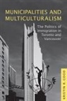 Kristin Good, Kristin R. Good - Municipalities and Multiculturalism
