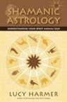 Lucy Harmer - Shamanic Astrology