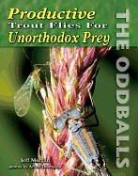 Jeff Morgan, Larry V. Notley, Larry V. Notley, Arlen Thomason - Productive Trout Flies for Unorthodox Prey