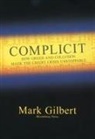 Mark Gilbert - Complicit