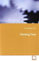 Jan Kyrre Berg O Friis, Jan Kyrre Berg O. Friis - Thinking Time