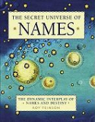 Roy Fenison - The Secret Universe of Names