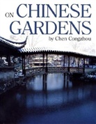 Chen Congzhou, Chen Congzhou - On Chinese Gardens