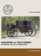 Frans Zwartjes, Dick de Vries - Wagens en rijtuigen