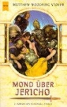 Matthew Stover, Matthew Woodring Stover - Mond über Jericho